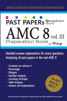 Past Papers Question Bank AMC8 [volume 3]: amc8 math preparation book Cover Image