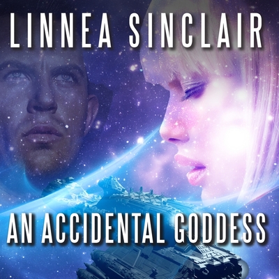 An Accidental Goddess By Linnea Sinclair, Amy Landon (Read by) Cover Image
