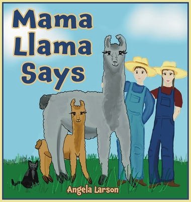Mama Llama Says