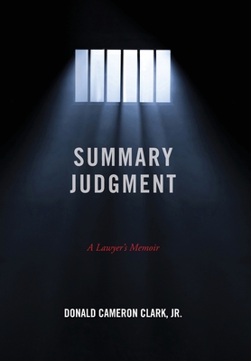 Summary Judgment: A Lawyer's Memoir Cover Image