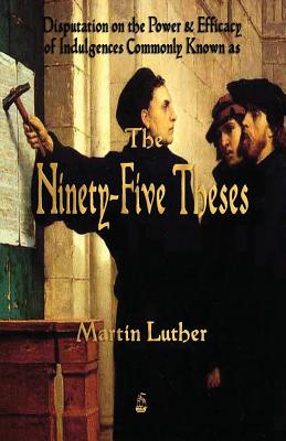Martin Luther's 95 Theses Cover Image