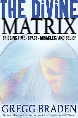 The Divine Matrix Cover