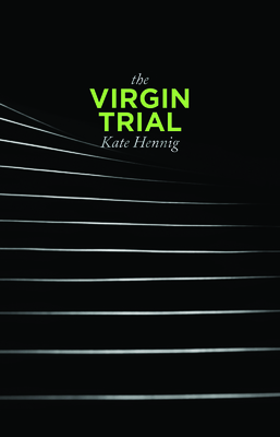 The Virgin Trial By Kate Hennig Cover Image