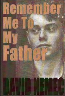 Cover for Remember Me to My Father