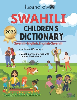 Swahili Children's Dictionary: Illustrated Swahili-English, English-Swahili Cover Image