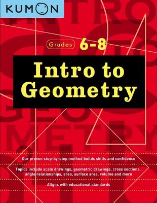 Grades 6-8 Intro to Geometry (Kumon Middle School Geometry) By Kumon Cover Image