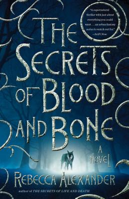 Cover for The Secrets of Blood and Bone