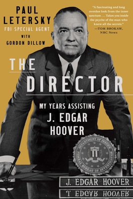 The Director: My Years Assisting J. Edgar Hoover Cover Image