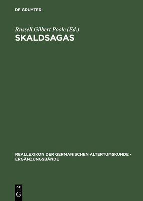 Skaldsagas By Russell Gilbert Poole (Editor) Cover Image