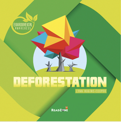 Deforestation (Environmental Awareness) Cover Image