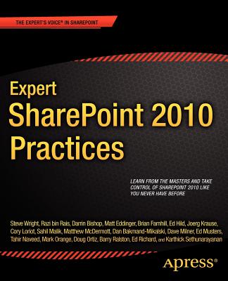 Expert Sharepoint 2010 Practices (Books for Professionals by Professionals) By Winsmarts LLC, Sahil Malik, Brian Farnhill Cover Image