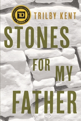 Stones for My Father By Trilby Kent Cover Image