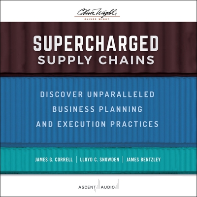 Supercharged Supply Chains: Discover Unparalleled Business Planning and Execution Practices Cover Image