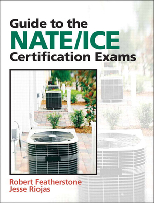 Guide to Nate/Ice Certification Exams By Robert Featherstone, Jesse Riojas Cover Image