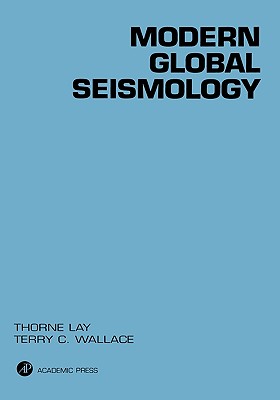 Modern Global Seismology: Volume 58 (International Geophysics #58) Cover Image