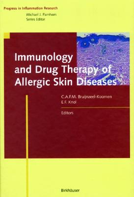 Immunology and Drug Therapy of Allergic Skin Diseases (Progress in Inflammation Research) Cover Image