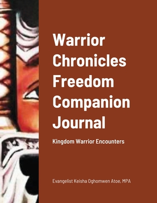 Warrior Chronicles Freedom Companion Journal: Kingdom Warrior Encounters Cover Image