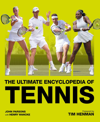 The Ultimate Encyclopedia of Tennis Cover Image