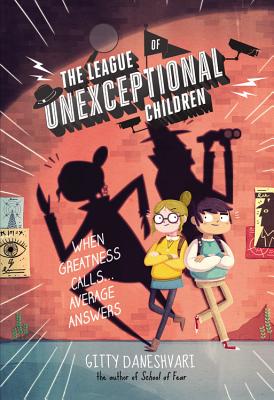 Cover for The League of Unexceptional Children