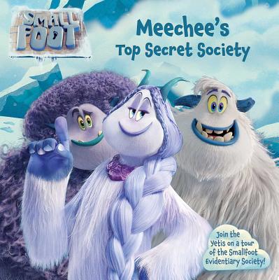 Meechee's Top Secret Society (Smallfoot)