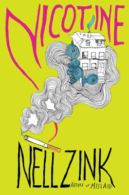 Cover Image for Nicotine: A Novel