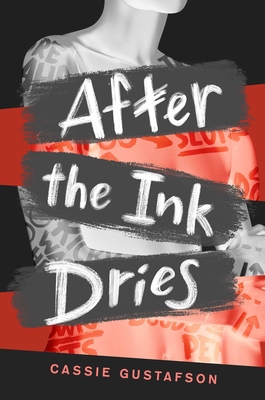 After the Ink Dries By Cassie Gustafson, Emma Vieceli (Illustrator) Cover Image
