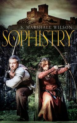 Sophistry: Part 1 of The Sabia (Mathan: Mad Bear of the Western Dearth #1)