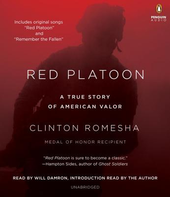 Red Platoon A True Story of American Valor