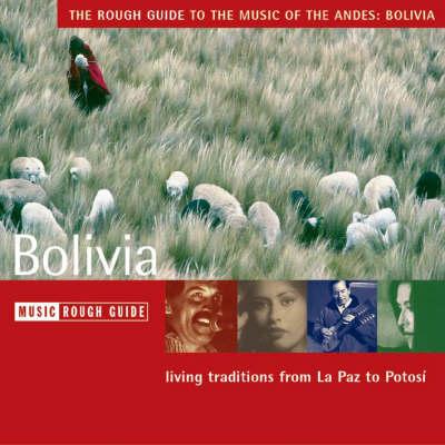The Rough Guide to Bolivia CD (Rough Guide World Music CDs) Cover Image