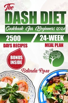 Dash Diet Cookbook For Beginners 2024 Cover Image