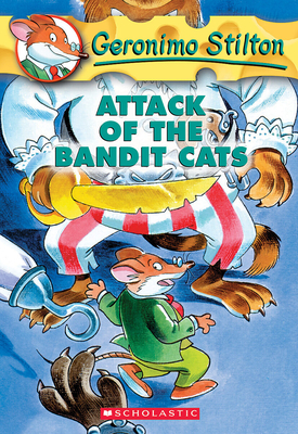 Attack of the Bandit Cats (Geronimo Stilton #8) By Geronimo Stilton Cover Image
