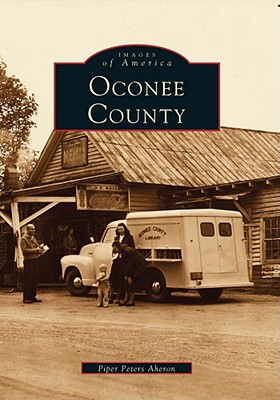 Cover for Oconee County (Images of America)
