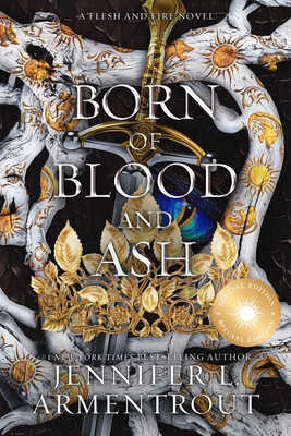 Born of Blood and Ash Special Edition (Flesh and Fire #4)