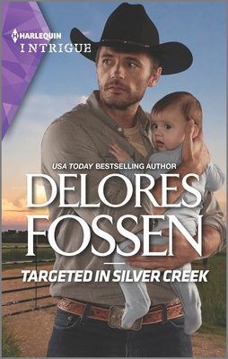 Targeted in Silver Creek By Delores Fossen Cover Image