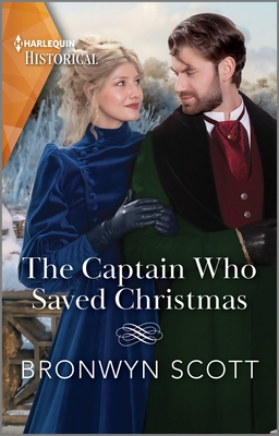 The Captain Who Saved Christmas By Bronwyn Scott Cover Image