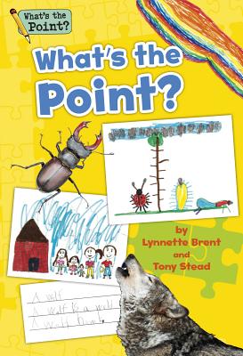 What's the Point? Grade K Big Book (What's the Point? Reading and Writing Expository Text) Cover Image