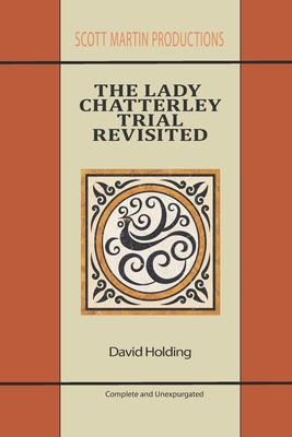 The Lady Chatterley Trial Revisited Cover Image