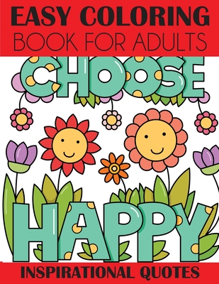 Easy Coloring Book for Adults: Inspirational Quotes Cover Image