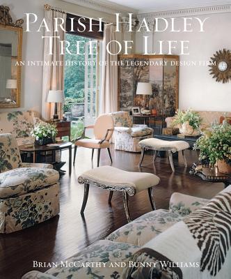 Parish-Hadley Tree of Life: An Intimate History of the Legendary Design Firm Cover Image