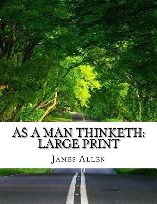 As a Man Thinketh