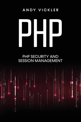 PHP: PHP security and session management Cover Image