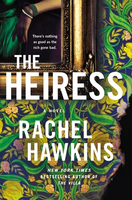The Heiress: A Novel Cover Image