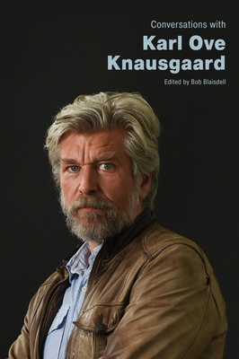 Conversations with Karl Ove Knausgaard (Literary Conversations)