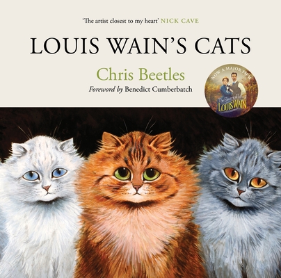 Louis Wain's Cats By Chris Beetles, Louis Wain (Illustrator) Cover Image