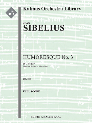 Humoresque No. 3: Conductor Score By Jean Sibelius (Composer), Julia A. Burt (Composer) Cover Image