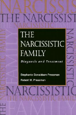 The Narcissistic Family: Diagnosis and Treatment Cover Image