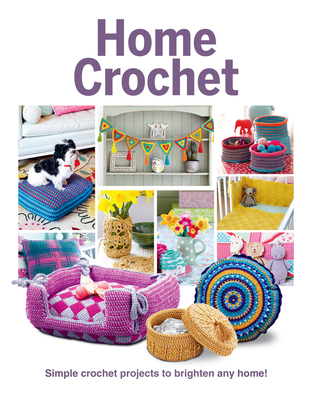 20 Home Crochet Ideas for Beginners Book: Transform Yarn into Home  Treasures with Simple Projects: Lagan, Edna V: 9798856936505: :  Books
