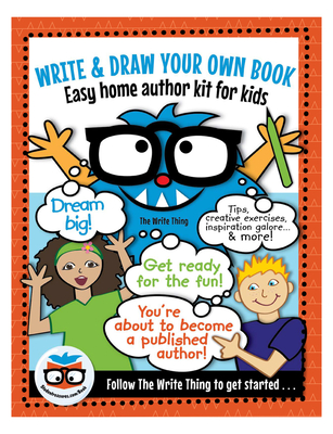 Write & Draw Your Own Book: Easy Home Author Kit for Kids Cover Image