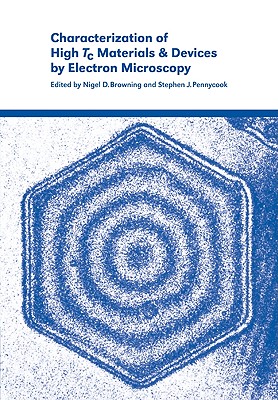 Characterization of High Tc Materials and Devices by Electron Microscopy Cover Image