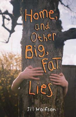 Home, and Other Big, Fat Lies Cover